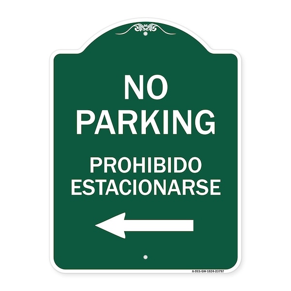 Signmission No Parking-Prohibido Estacionarse, Green & White Aluminum Sign, 18" x 24", GW-1824-23797 A-DES-GW-1824-23797 - main